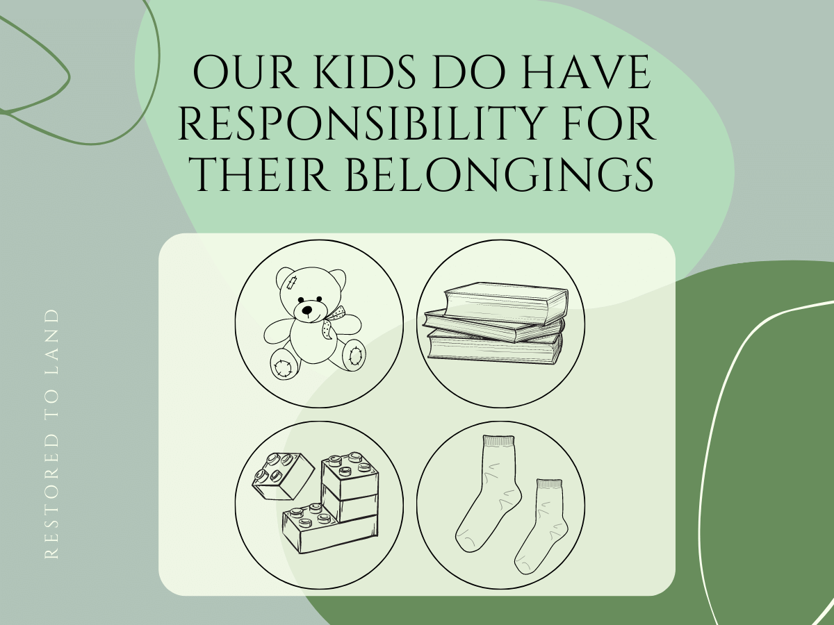 graphic titled "our kids do have responsibility for their belongings" with graphics of a teddy bear, books, duplos, and socks
